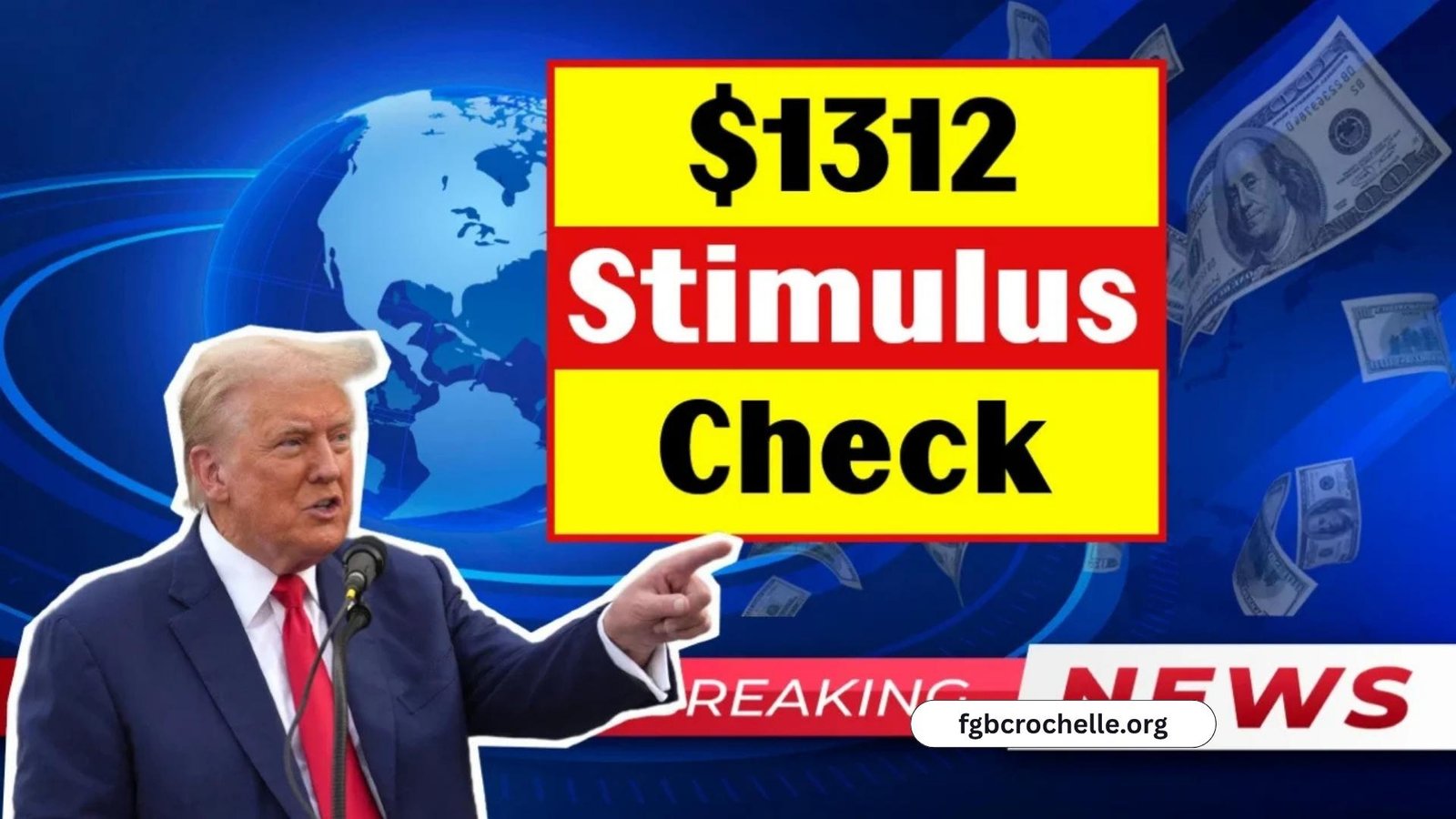 $1,312 Stimulus Checks Confirmed For Everyone: Check Eligibility & Payment Schedule